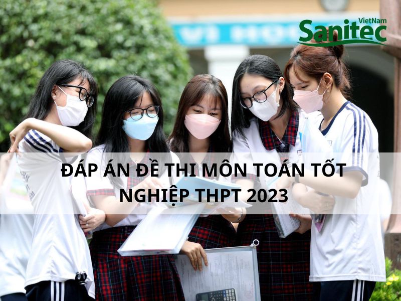 Đáp Án Tham Khảo Đề Thi Môn Toán Tốt Nghiệp THPT 2023